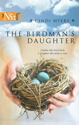 Title details for The Birdman's Daughter by Cindi Myers - Available
